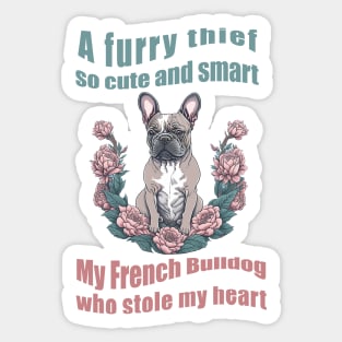 Cute french bulldog, vintage style, frenchie mon, frenchie dad Sticker